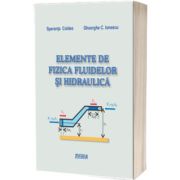 Elemente de fizica fluidelor si hidraulica