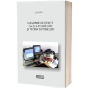 Elemente de stiinta calculatoarelor si teoria sistemelor