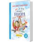 Ema si Eric descopera Europa