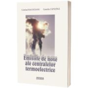 Emisiile de noxe ale centralelor termoelectrice