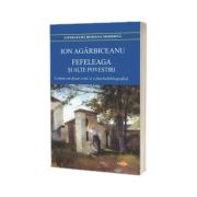 Fefeleaga si alte povestiri