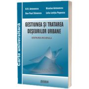 Gestiunea si tratarea deseurilor urbane. Gestiunea regionala