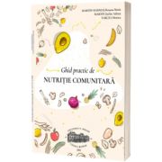 Ghid practic de nutritie comunitara