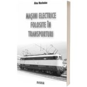Masini electrice folosite in transporturi