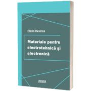 Materiale pentru electrotehnica si electronica