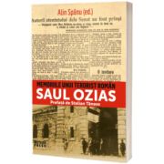 Memoriile unui terorist roman. Saul Ozias