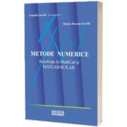 Metode numerice rezolvate in MathCad si Matlab/Scilab