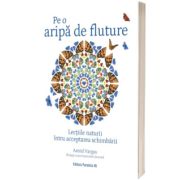 Pe o aripa de fluture