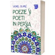 Poezie si Poeti in Persia