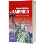 Psihanaliza Americii. America set free