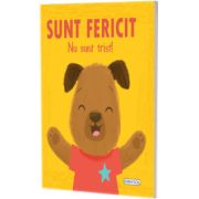Sunt fericit