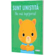 Sunt linistita