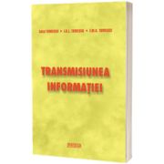 Transmisiunea informatiei