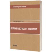 Tratat de inginerie electrica. Sisteme electrice de transport