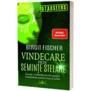 Vindecarea prin seminte stelare