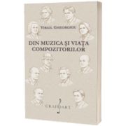 Din muzica si viata compozitorilor