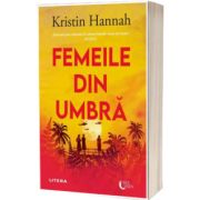 Femeile din umbra