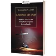 Ghimpele din trup. Aspecte practice ale invataturii crestine despre boala