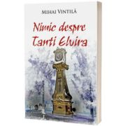 Nimic despre tanti Elvira