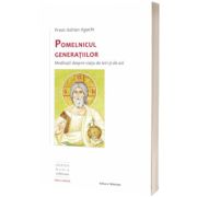 Pomelnicul generatiilor