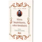 Sfanta Impartasanie, calea tamaduirii