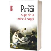 Supa de la miezul noptii