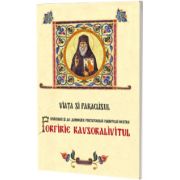 Viata si paraclisul cuviosului si de Dumnezeu purtatorului parintelui nostru Porfirie Kavsokalivitul