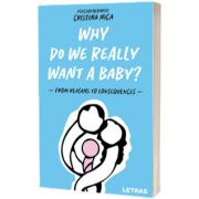 Why Do We Really Want a Baby?