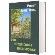 600 istorioare religioase
