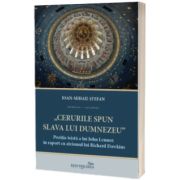 Cerurile spun Slava Lui Dumnezeu