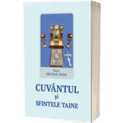 Cuvantul si sfintele taine