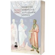 Exercitii spirituale si filosofie antica