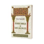 Fericirile si decalogul