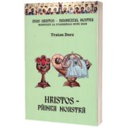 Hristos - Painea noastra