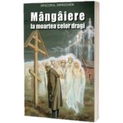 Mangaiere la moartea celor dragi