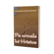 Pe urmele lui Hristos
