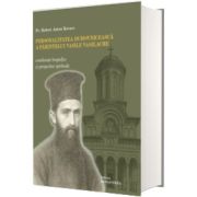 Personalitatea duhovniceasca a parintelui Vasile Vasilache