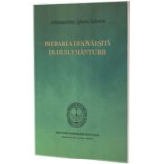 Predarea desavarsita duhului mantuirii
