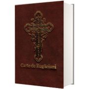Rugaciuni catre Sfintii Doctori cei fara de arginti (legata in piele)