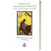 Scriptura in spiritualitatea monastica