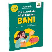 Tot ce trebuie sa stii despre bani