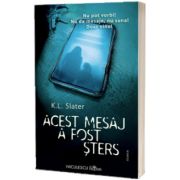 Acest mesaj a fost sters