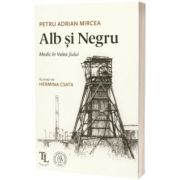 Alb si Negru