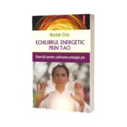 Echilibrul energetic prin Tao
