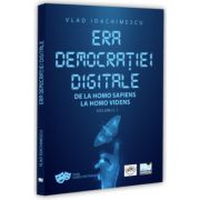 Era democratiei digitale. De la Homo Sapiens la Homo Videns