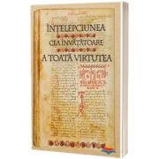Intelepciunea cea invatatoare a toata virtutea sau Ecclesiasticul