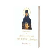 Lumina smereniei. Sfanta Cuvioasa Elisabeta de la Pasarea