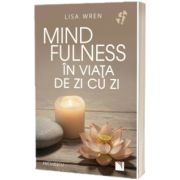 Mindfulness in viata de zi cu zi
