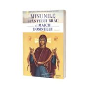 Minunile Sfantului Brau al Maicii Domnului