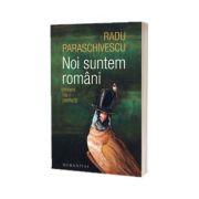Noi suntem romani